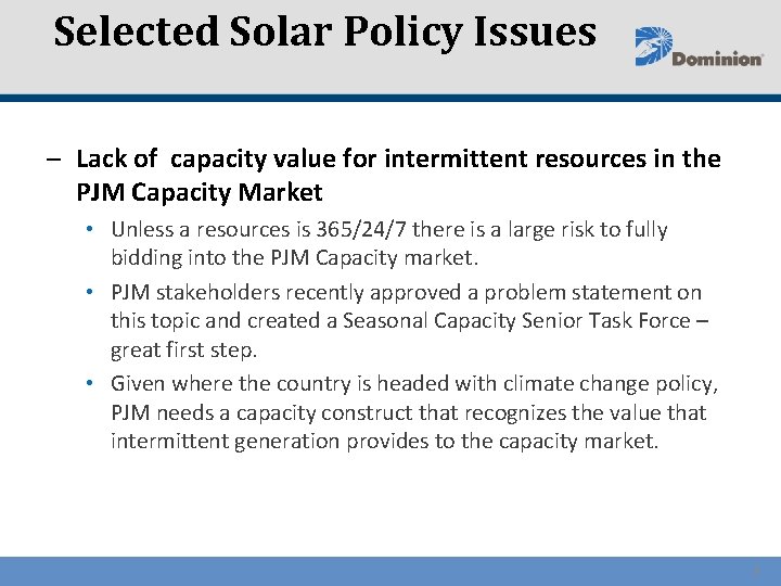 Selected Solar Policy Issues – Lack of capacity value for intermittent resources in the