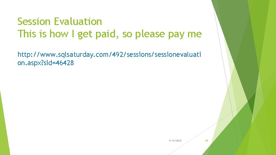 Session Evaluation This is how I get paid, so please pay me http: //www. Session Evaluation This is how I get paid, so please pay me http: //www.