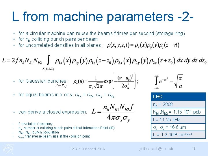 L from machine parameters -2 • • • for a circular machine can reuse