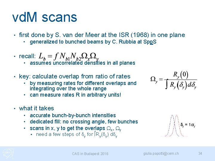 vd. M scans • first done by S. van der Meer at the ISR