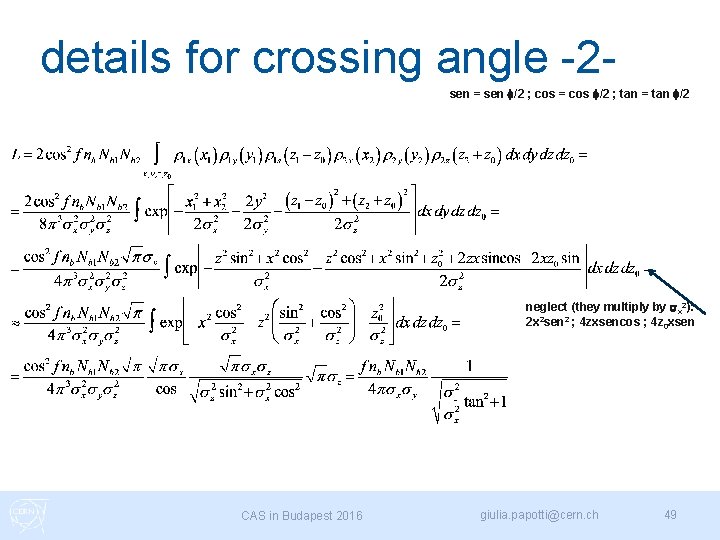 details for crossing angle -2 sen = sen f/2 ; cos = cos f/2