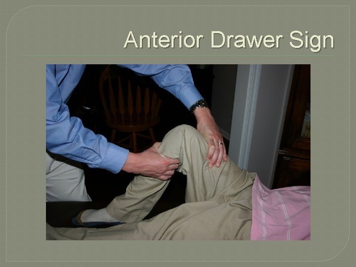 Anterior Drawer Sign 