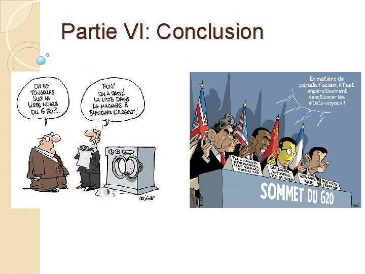Partie VI: Conclusion 