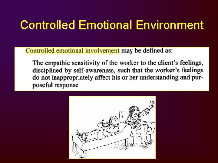 Controlled Emotional Environment 