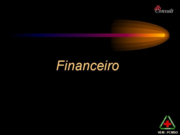 Financeiro VEM - PCMSO 