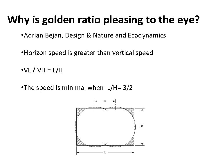 Why is golden ratio pleasing to the eye? • Adrian Bejan, Design & Nature