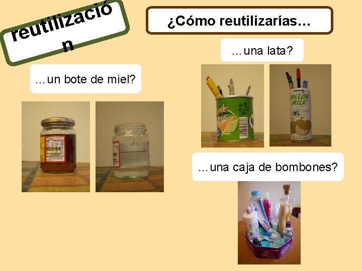 ó i c a z i l i t u e r n ¿Cómo