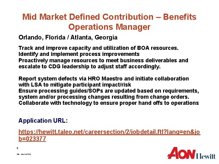Mid Market Defined Contribution – Benefits Operations Manager Orlando, Florida / Atlanta, Georgia Track