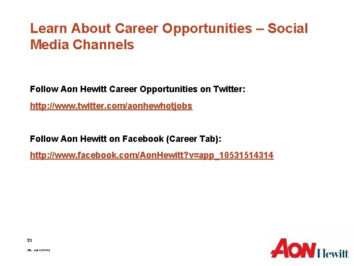 Learn About Career Opportunities – Social Media Channels Follow Aon Hewitt Career Opportunities on