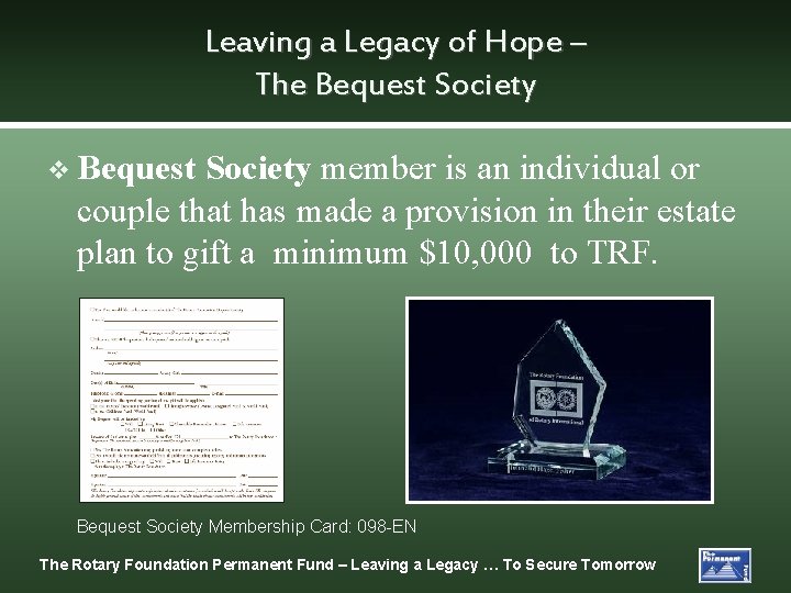 Leaving a Legacy of Hope – The Bequest Society v Bequest Society member is