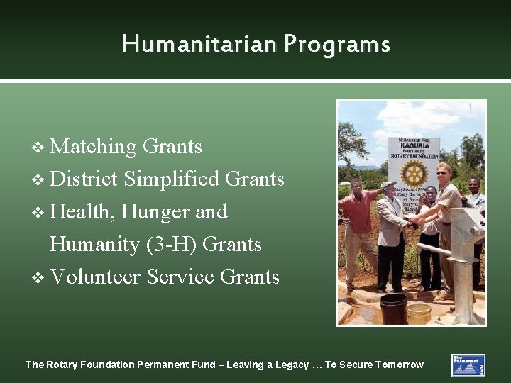 Humanitarian Programs v Matching Grants v District Simplified Grants v Health, Hunger and Humanity