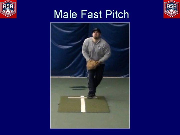 Male Fast Pitch 