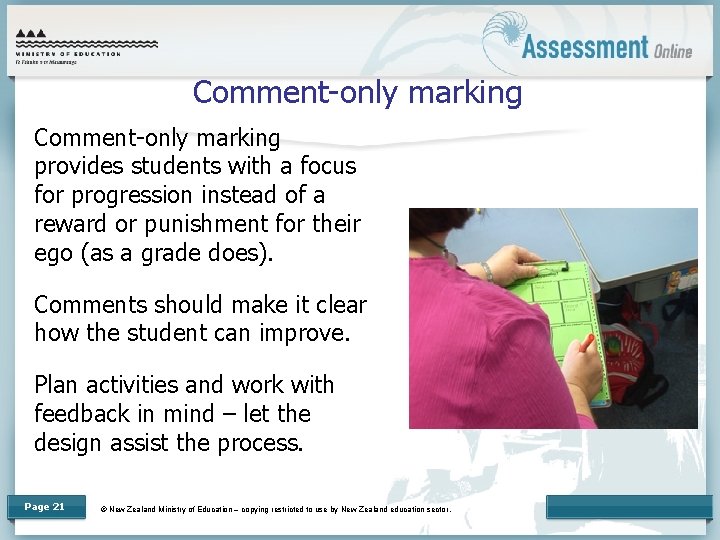 Comment-only marking provides students with a focus for progression instead of a reward or