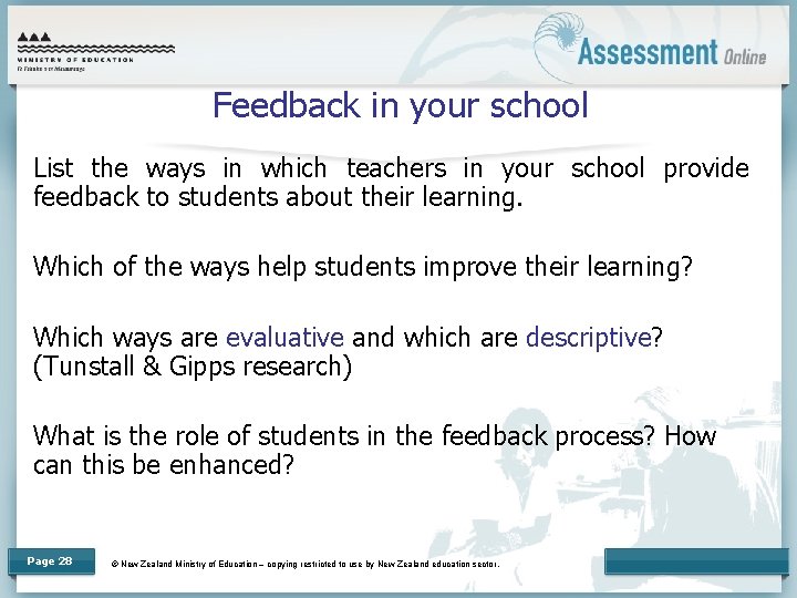 Feedback in your school List the ways in which teachers in your school provide