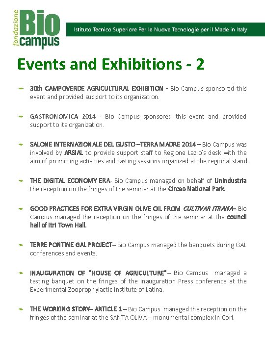 Events and Exhibitions - 2 30 th CAMPOVERDE AGRICULTURAL EXHIBITION - Bio Campus sponsored