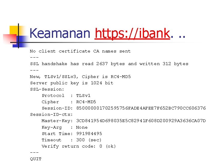 Keamanan https: //ibank. . . No client certificate CA names sent --SSL handshake has