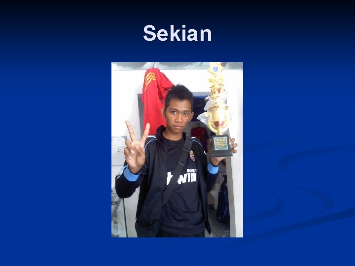 Sekian 