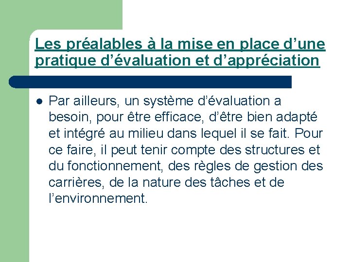 Les préalables à la mise en place d’une pratique d’évaluation et d’appréciation l Par