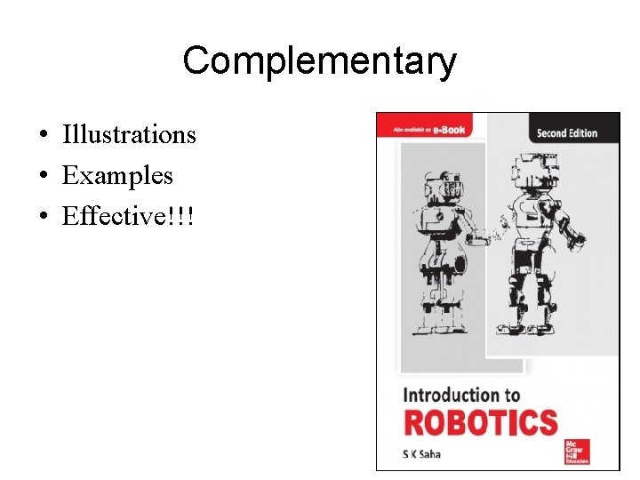 Complementary • Illustrations • Examples • Effective!!! 34 