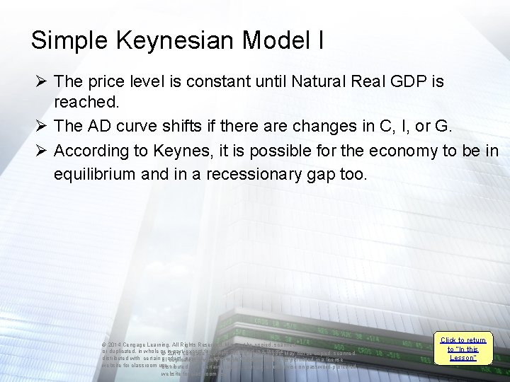 Simple Keynesian Model I Ø The price level is constant until Natural Real GDP