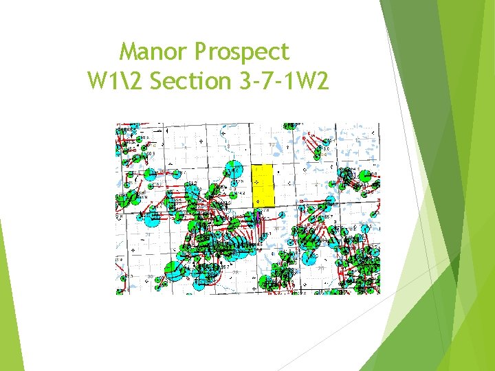 Manor Prospect W 12 Section 3 -7 -1 W 2 