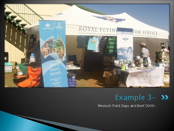 Example 3 - Westech Field Days and Beef 2009 - 