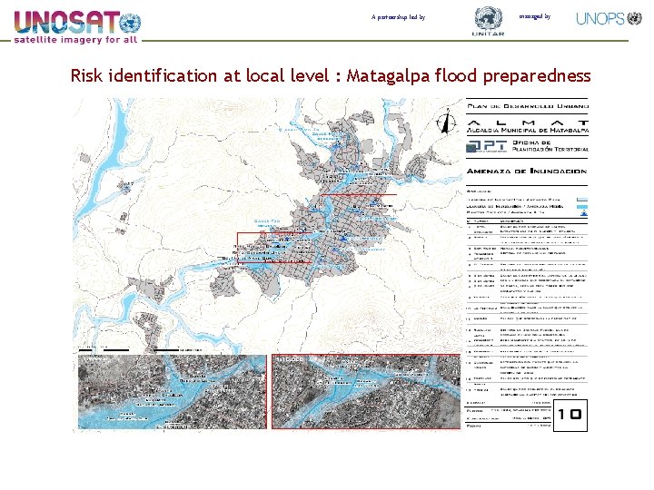 A partnership led by managed by Risk identification at local level : Matagalpa flood
