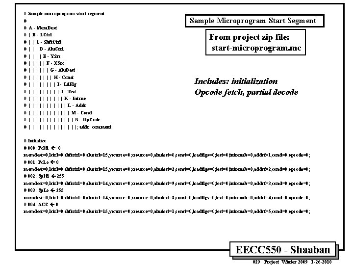 # Sample microprogram start segment # # A - Mem. Dest # | B