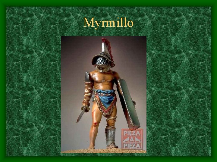 Myrmillo 