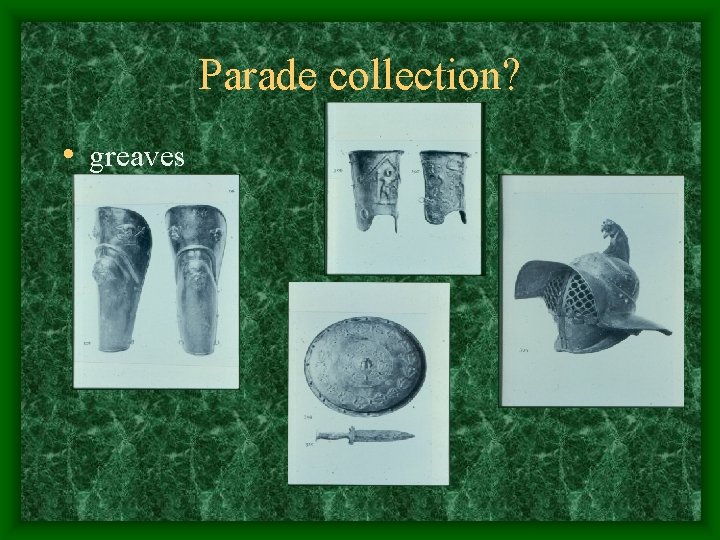 Parade collection? • greaves 