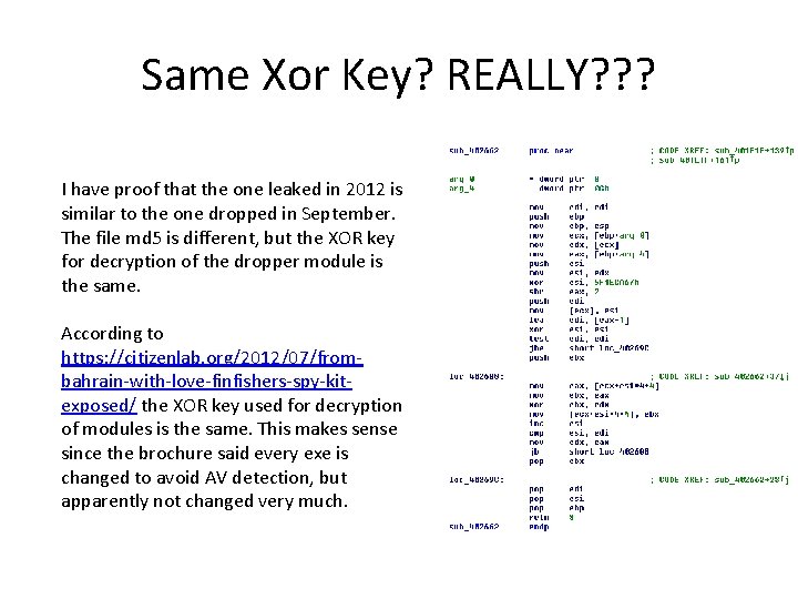 Same Xor Key? REALLY? ? ? I have proof that the one leaked in
