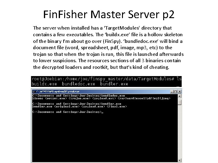 Fin. Fisher Master Server p 2 The server when installed has a ‘Target. Modules’