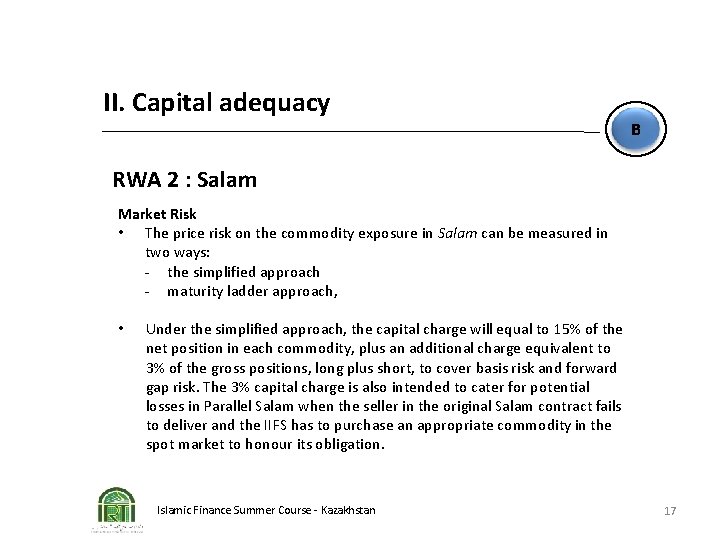 II. Capital adequacy B RWA 2 : Salam Market Risk • The price risk