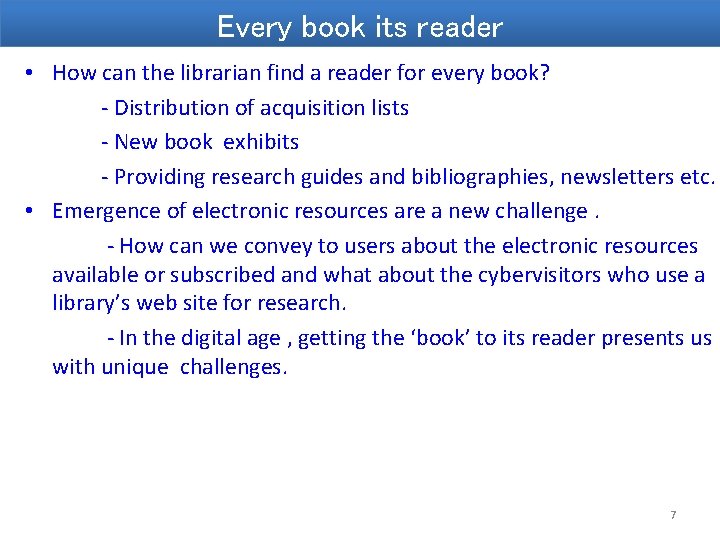 Every book its reader • How can the librarian find a reader for every