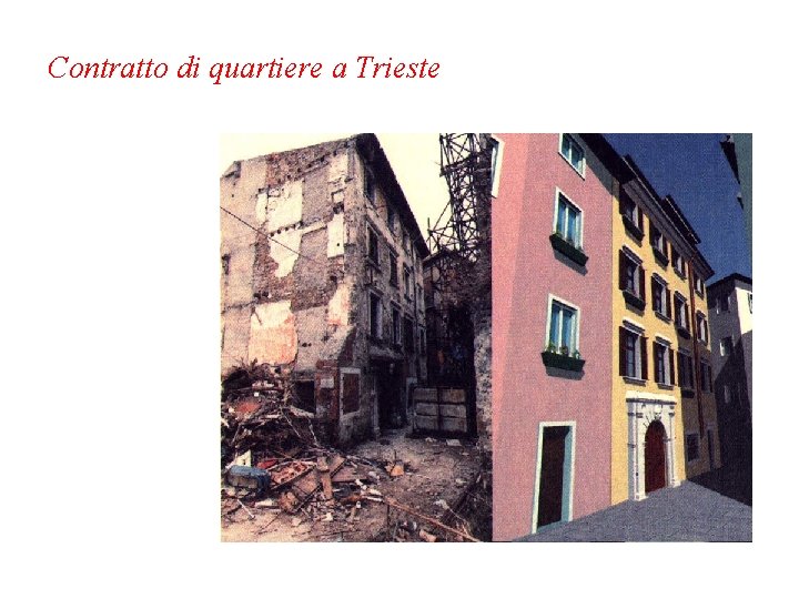 Contratto di quartiere a Trieste 