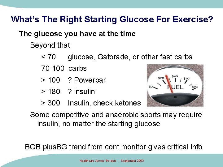 What’s The Right Starting Glucose For Exercise? The glucose you have at the time