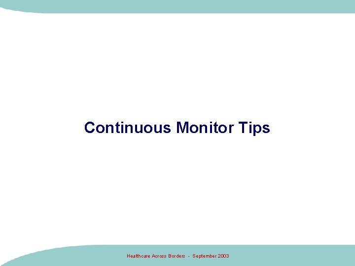 Continuous Monitor Tips Healthcare Across Borders - September 2003 