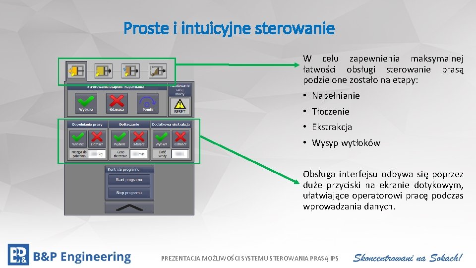 Proste i intuicyjne sterowanie Kliknij, aby edytować styl • Kliknij, aby edytować style wzorca