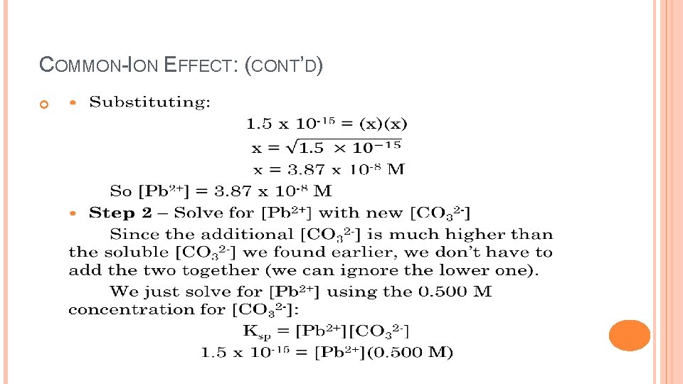 COMMON-ION EFFECT: (CONT’D) 