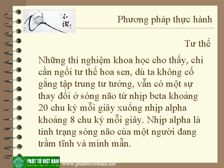 Phương pháp thực hành Tư thế Những thí nghiệm khoa học cho thấy, chỉ