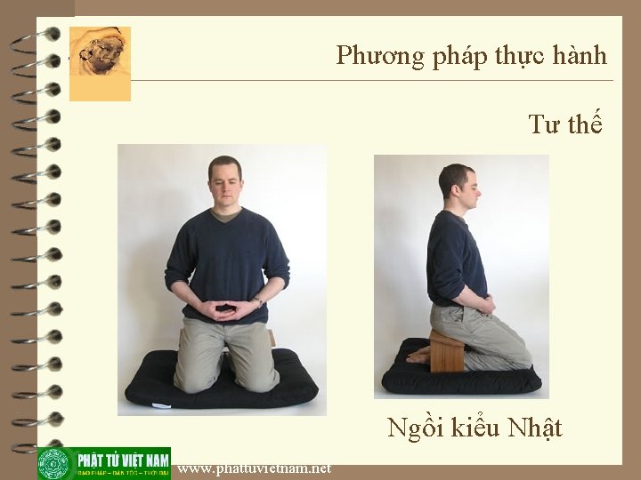 Phương pháp thực hành Tư thế Ngồi kiểu Nhật www. phattuvietnam. net 