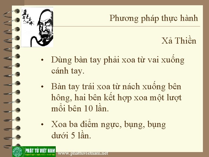 Phương pháp thực hành Xả Thiền • Dùng bàn tay phải xoa từ vai
