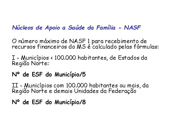 Apoio a da Saúde da Família Núcleos de Núcleo Apoio de a Saúde Família