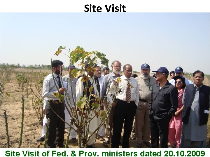 Site Visit B Pakistan State Oil Site Visit of Fed. & Prov. ministers dated