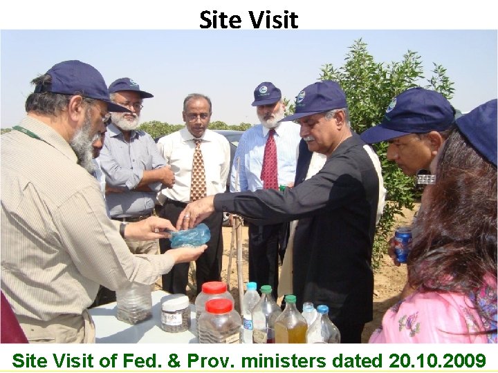 Site Visit B Pakistan. Visit State Oil of Fed. & Prov. ministers dated 20.