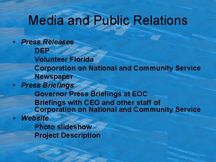 Media and Public Relations • Press Releases DEP Volunteer Florida Corporation on National and