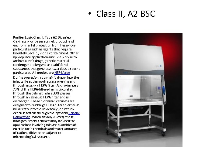  • Class II, A 2 BSC Purifier Logic Class II, Type A 2
