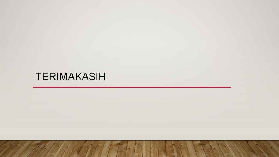 TERIMAKASIH 