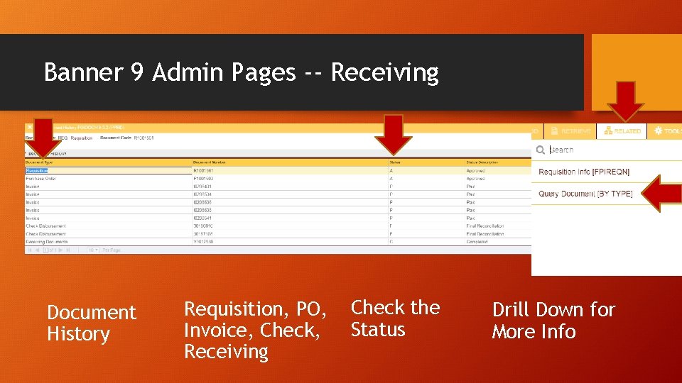 Banner 9 Admin Pages -- Receiving Document History Requisition, PO, Invoice, Check, Receiving Check