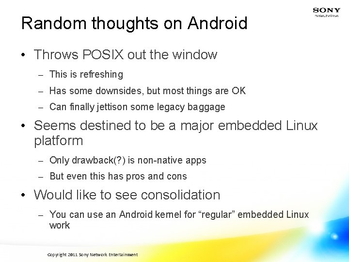 Random thoughts on Android • Throws POSIX out the window – This is refreshing